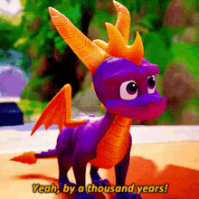 Spyro Yeah By A Thousand Years GIF - Spyro Yeah By A Thousand Years Thousand Years GIFs