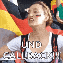 a woman is holding a german flag and says " und callback "