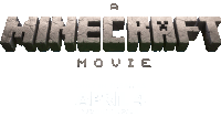 a poster for a minecraft movie that is coming out on april 4