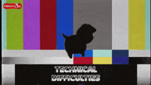 a silhouette of a dog with the words technical difficulties below