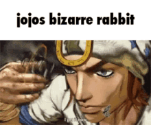 Jojo Jojos Bizarre Rabbit GIF - Jojo Jojos Bizarre Rabbit Johnny Joestar GIFs