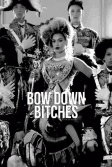 Beyonce Bow Down Bitches GIF - Beyonce Bow Down Bitches Bitches GIFs