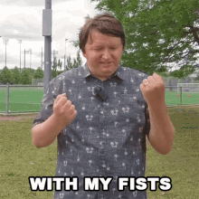With My Fists Alex GIF - With My Fists Alex Engvid GIFs