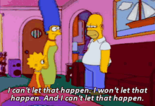 Homer Simpson I Cant GIF - Homer Simpson I Cant Let That Happen GIFs