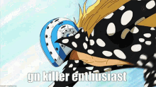 Killer Enthusiast Gn GIF - Killer Enthusiast Gn Gn Killer Enthusiast GIFs