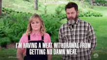 Im Having A Meat Withdrawal From Getting No Damn Meat GIF - Im Having A Meat Withdrawal From Getting No Damn Meat Amy Poehler GIFs