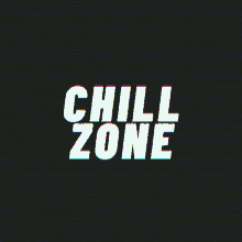 Chillzone GIF