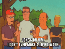 a group of men are standing next to each other and one of them says joke 's on him