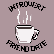Friend Date Coffee Date GIF - Friend Date Coffee Date Introvert GIFs