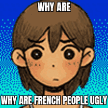 Why Why Are GIF - Why Why Are Why Are French GIFs