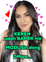 a picture of a woman with the words keren udah baper nie modusin dong dmya