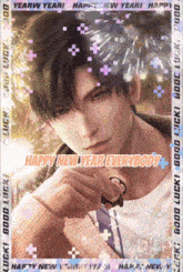 a picture of a man with the words " happy new year everybody " on it