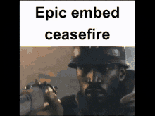Embed Epic Embed GIF - Embed Epic Embed Epic Embed Ceasefire GIFs