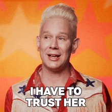 I Have To Trust Her Jimbo GIF - I Have To Trust Her Jimbo Rupaul’s Drag Race All Stars GIFs
