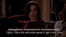 The Good Wife Wine GIF - The Good Wife Wine Will Get More GIFs