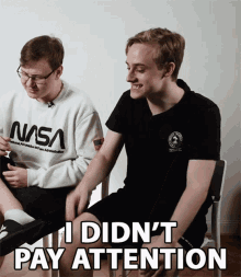 I Didnt Pay Attention Sorry GIF