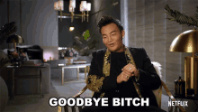Goodbye Bitch Kane Lim GIF - Goodbye Bitch Kane Lim Bling Empire GIFs