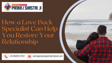 a poster that says how a love back specialist can help you restore your relationship with a man and woman on the beach