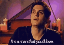 John Mayer Im A Man That Youll Love GIF - John Mayer Im A Man That Youll Love Lovable GIFs