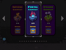 a screenshot of a game with portal gauntlet and strange gauntlet