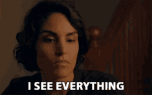 I See Everything I Know GIF - I See Everything I Know Im Watching You GIFs