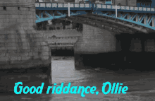Ollie Goodriddance GIF - Ollie Goodriddance Goodbye GIFs