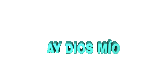 Ay Dios Mio Omg Sticker - Ay Dios Mio Omg Sorprendido Stickers