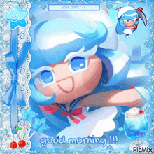 a picture of a girl with blue hair and the words good morning