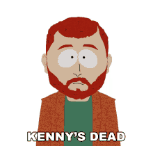 kennys dead kyle broflovski south park hes dead kenny is dead