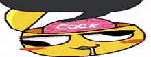 a cartoon smiley face with a speech bubble that says cock on it 's head .