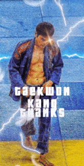 a painting of a man in a blue kimono with the words taekwon kang thanks on the bottom