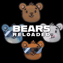 Bears Reloaded GIF - Bears Reloaded GIFs