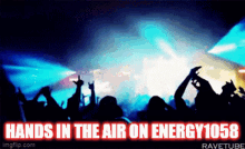 Energy1058 Hands In The Air GIF - Energy1058 Hands In The Air Energy1058hands GIFs