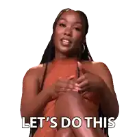 a woman is sitting down with her legs crossed and the words let 's do this written below her