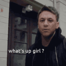 Whats Up Girl How Are You Doing GIF