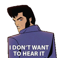 I Dont Want To Hear It Agent Elvis Presley Sticker - I Dont Want To Hear It Agent Elvis Presley Matthew Mcconaughey Stickers