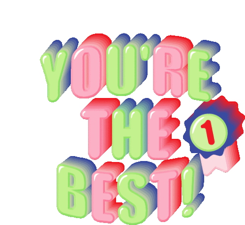 Youre The Best Youre Awesome Sticker - Youre The Best Youre Awesome Youre Amazing Stickers