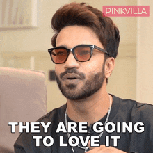 They Are Going To Love It Vicky Jain GIF - They Are Going To Love It Vicky Jain Pinkvilla GIFs