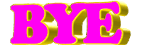 the word bye is written in pink and gold on a white background