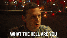 What The Hell Are You Talking About Tim Robinson GIF - What The Hell Are You Talking About Tim Robinson I Think You Should Leave With Tim Robinson GIFs