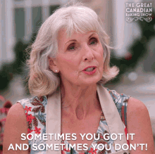 Sometimes You Got It And Sometimes You Dont GIF - Sometimes You Got It And Sometimes You Dont Linda GIFs