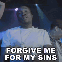 Forgive Me For My Sins Meek Mill GIF - Forgive Me For My Sins Meek Mill Amen Song GIFs