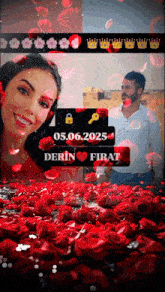 a man and a woman are surrounded by red roses and a sign that says derin firat