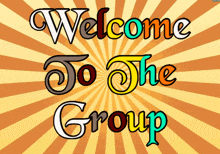 Welcome To The Group Welcome Gif GIF