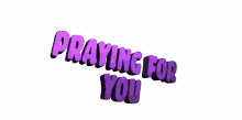 praying you