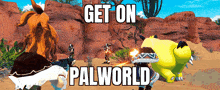 Get On Palworld Palworld GIF - Get On Palworld Palworld Get On GIFs