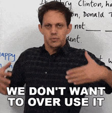 We Don’t Want To Over Use It Benjamin GIF - We Don’t Want To Over Use It Benjamin Engvid GIFs