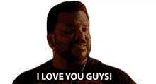 i love you guys youre my bffs you guys are the best ily craig robinson