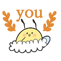 a bee is sitting on a cloud with the word you written above it