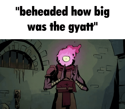 I was playing Dead Cells when - 9GAG